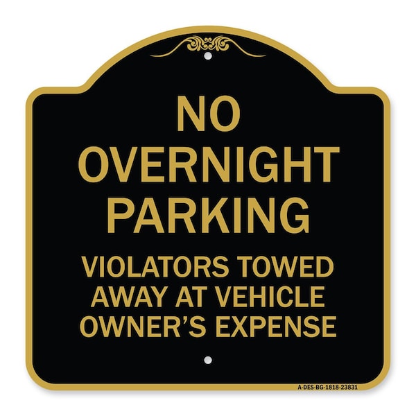 Signmission No Overnight Parking Violators Towed Away at Vehicle Owners Expense, Black & Gold, BG-1818-23831 A-DES-BG-1818-23831 - main